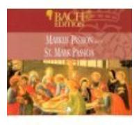 Bach Edition: Markus Passion BMV 247, St Mark Passion