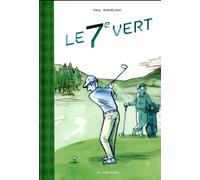 LA PASTEQUE Le 7ème vert