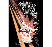 LA PASTEQUE Traverser l'autoroute