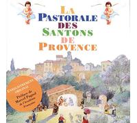La pastorale des Santons de Provence CD