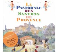 La Pastorale Des Santons De Provence Yvan Audouard, Réc.