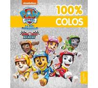 La Pat' Patrouille - 100 % Colos