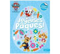La Pat' Patrouille Joyeuses Pâques - Activités Et Stickers