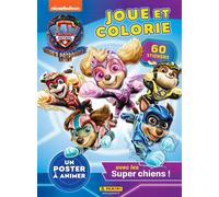 La Pat' Patrouille : La Super Patrouille Joue et Colorie - Collectif - Panini Comics - broché - Document jeunesse