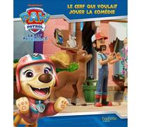 La Pat' Patrouille - La biche qui voulait jouer la comédie