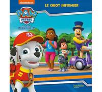 La Pat' Patrouille - Le chiot infirmier