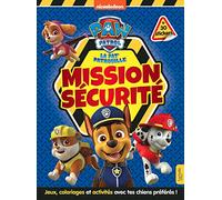La Pat' Patrouille - Livre d'activités - Mission sécurité