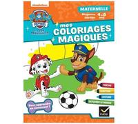 La Pat' Patrouille - Mes Coloriages Magiques Maternelle Ms