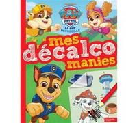 La Pat' Patrouille - Mes décalcomanies Nickelodeon (Auteur)