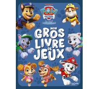 La Pat' Patrouille - Mon gros livre de jeux