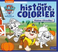 La Pat' Patrouille - Mon histoire à colorier - Mission citrouilles ! - Collectif - Hachette Jeunesse - broché - Document jeunesse