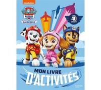 Mon Livre D'activités Paw Patrol Air Rescue - Avec 50 Stickers !