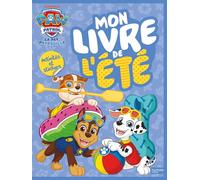 La Pat' Patrouille - Mon livre de l'été - Activités et stickers: Activités et autocollants