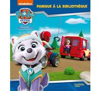 La Pat' Patrouille - Panique à la bibliothèque (broché): Album broché
