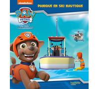 La Pat' Patrouille - Panique en ski nautique