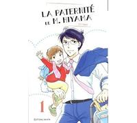 La paternité de M. Hiyama - Tome 1