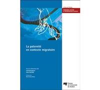 La paternité en contexte migratoire Said Bergheul (Auteur)