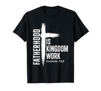 La paternité est Le Royaume Travail chrétien père Croix Religion T-Shirt