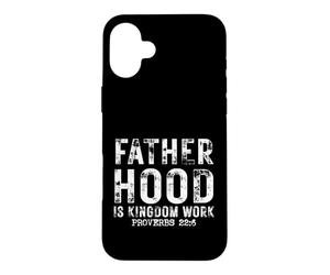 La paternité est l'œuvre du Royaume (Proverbes 22:6) Père chrétien Coque pour iPhone 16 Plus