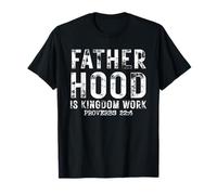 La paternité est l'œuvre du Royaume (Proverbes 22:6) Père chrétien T-Shirt