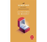 La patience de Maigret - - Georges Simenon - Lgf - Roman