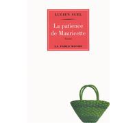 La patience de Mauricette - Lucien Suel - Table ronde - broché - Roman