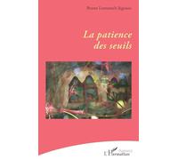 Bruno Lomenech Jégouzo – La patience des seuils – Poésie – Broché – L'Harmattan