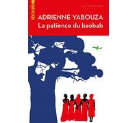 La patience du baobab