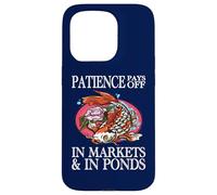 La Patience paie sur Les marchés et dans Les étangs Investisseur drôle Coque pour iPhone 15 Pro