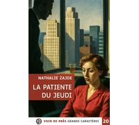 La patiente du jeudi Grands caractères, édition accessible pour les malvoyants - Nathalie Zajde - Voir De Pres - broché - Roman