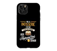 La Patisserie C'est Tous Les Jours - Cadeau Humour Patissier Coque pour iPhone 11 Pro