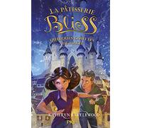 La pâtisserie de Bliss - tome 5 Quelques gouttes de magie (5)