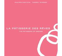 [La Patisserie des Reves] [By: Philippe Conticini] [June, 2014]