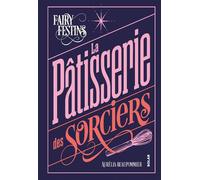 La pâtisserie des sorciers - Aurélia Beaupommier - Solar - Poche - Guide