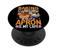 La pâtisserie est Mon Super Pouvoir et Mon Tablier est ma Cape PopSockets PopGrip Adhésif