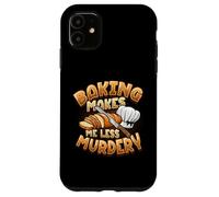 La pâtisserie me Rend Moins meurtrière, drôle, Baker Coque pour iPhone 11