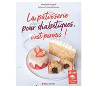 La Pâtisserie pour diabétiques, c'est permis ! (édition 2023)