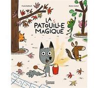 La patouille magique