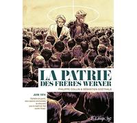 La patrie des frères Werner