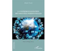La patrimonialisation des données personnelles