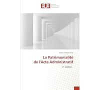 La Patrimonialité de l'Acte Administratif