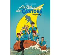 La Patrouille des Castors, L'intégrale, tome 2