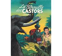 Dupuis La patrouille des castors - intégrale tome 7