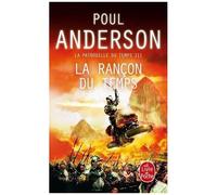 La Patrouille Du Temps Tome 3 - La Rançon Du Temps