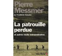 La Patrouille perdue et autres récits extraordinaires