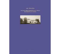La Pausa - La Villa Méditerranéenne Idéale De Gabrielle Chanel