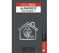 La pauvreté, une fatalité ?