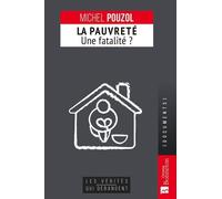 La pauvreté, une fatalité ?