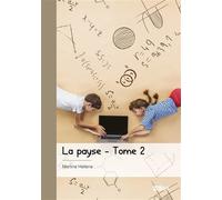 La payse - Tome 2 Aventure en Casamance - Martine Hellene - Publibook - broché - Roman