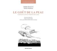 La peau analogique-4-le goût de la peau La pâtisserie comme métaphore de la peau - Patrick Moureaux - Donjon - broché - Essai